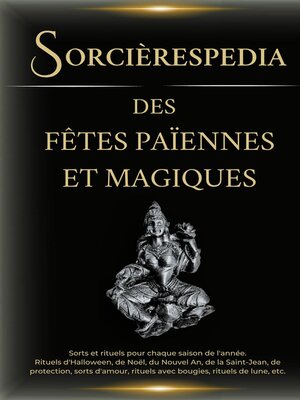 cover image of Sorcièrespedia des fêtes païennes et magiques